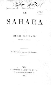 Le Sahara / par Henri Schirmer,...