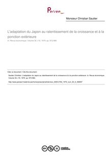 L adaptation du Japon au ralentissement de la croissance et à la ponction extérieure - article ; n°6 ; vol.30, pg 972-984