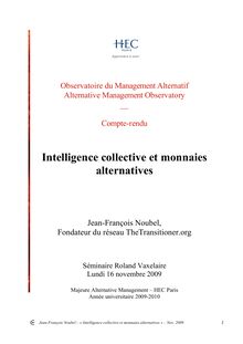 Intelligence collective et monnaies alternatives - par Jean-François Noubel