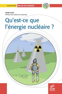 Qu est ce que l énergie nucléaire ?