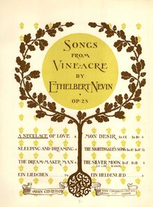 Partition Cover Page (color), chansons from Vineacre, Op.28, Nevin, Ethelbert