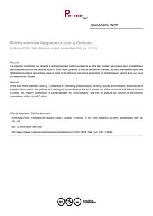 Politisation de l espace urbain à Québec - article ; n°1 ; vol.161, pg 131-144