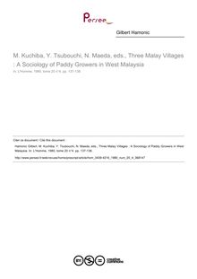 M. Kuchiba, Y. Tsubouchi, N. Maeda, eds., Three Malay Villages : A Sociology of Paddy Growers in West Malaysia  ; n°4 ; vol.20, pg 137-138