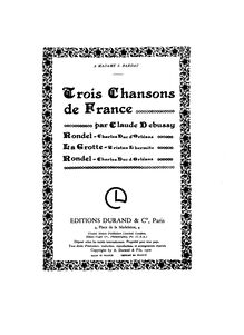 Partition complète, Trois chansons de France, Debussy, Claude