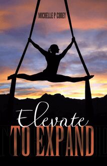 Elevate to Expand