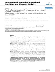 Family influences on children s physical activity and fruit and vegetable consumption