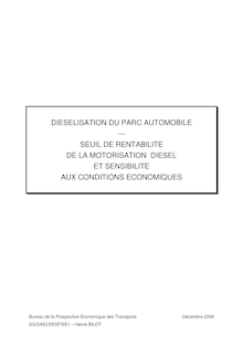Diésélisation du parc automobile : seuil de rentabilité de la motorisation diesel et sensibilité aux conditions économiques.