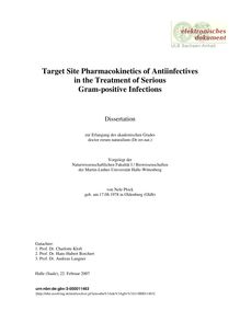 Target site pharmacokinetics of antiinfectives in the treatment of serious gram positive infections [Elektronische Ressource] / von Nele Plock