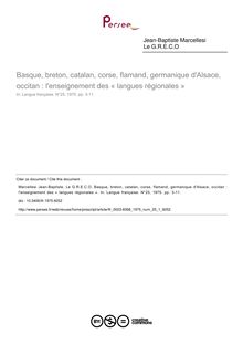 Basque, breton, catalan, corse, flamand, germanique d Alsace, occitan : l enseignement des « langues régionales » - article ; n°1 ; vol.25, pg 3-11