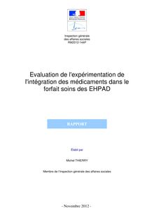 Evaluation de l expérimentation de l intégration des médicaments dans le forfait soins des EHPAD
