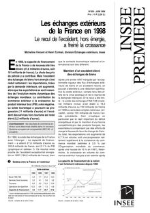  Les échanges extérieurs de la France en 1998 - Le recul de l excédent,hors énergie, a freiné la croissance  