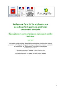 Analyses de cycle de vie appliquées aux biocarburants de première génération consommés en France (BIO Intelligence Service). : Comite_technique