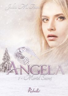 Angela Tome 1 – Mortel secret