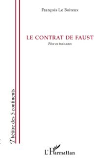Le contrat de Faust