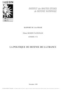 La politique de défense de la France : rapport de 1ère phase