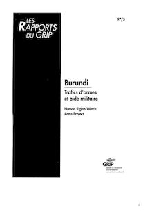 Burundi  : Traffic d armes et aides militaires