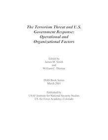 The Terrorism Threat and U.S. Government Response: Operational and ...