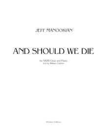Partition chœur et partition de piano, et Should We Die, Manookian, Jeff
