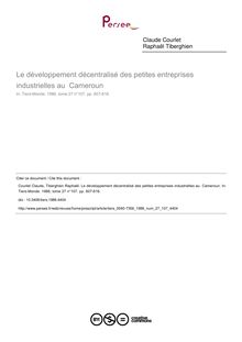 Le développement décentralisé des petites entreprises industrielles au  Cameroun - article ; n°107 ; vol.27, pg 607-616