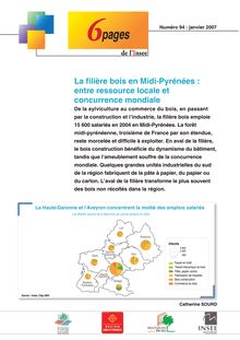La filière bois en Midi-Pyrénées : entre ressource locale et concurrence mondiale