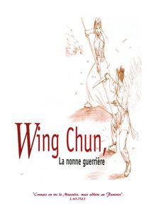 Yim Wing Chun : La Nonne Guerrière