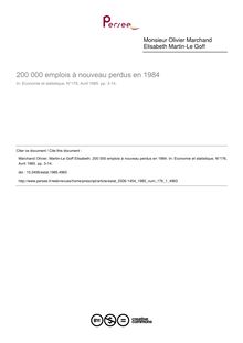 200 000 emplois à nouveau perdus en 1984 - article ; n°1 ; vol.176, pg 3-14