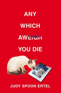 Any Which Aweigh You Die
