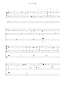 Partition complète (separate cantus firmus pour pédale ou instrument), Vive le Roy