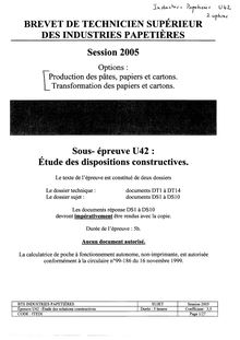 Etude de dispositions constructives 2005 BTS Industries papetières