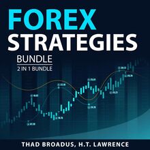 Forex Strategies Bundle, 2 IN 1 Bundle: Global Trading System and Trade the Trader