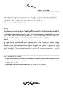 Le secteur agro-alimentaire en Russie à la veille de la réforme agraire : les kolkhozes peuvent-ils survivre ? - article ; n°1 ; vol.214, pg 76-81
