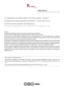 La régulation consensuelle communautaire : facteur d intégration/désintégration politique. L exemple de la Communauté Urbaine de Bordeaux. - article ; n°1 ; vol.16, pg 107-138