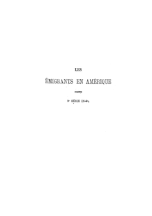 Les émigrants en Amérique (3e éd.) / par P. Lavayssière