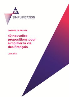 Simplification : 40 nouvelles propositions pour simplifier la vie des Français