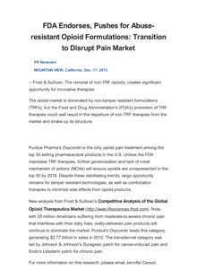 FDA Endorses, Pushes for Abuse-resistant Opioid Formulations: Transition to Disrupt Pain Market