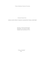 Ideas and structures in architectural history ; Idėjos ir struktūros architektūros istorijoje