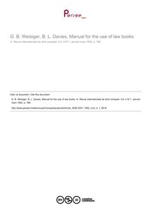 G. B. Weisiger, B. L. Davies, Manual for the use of law books - note biblio ; n°1 ; vol.4, pg 196-196