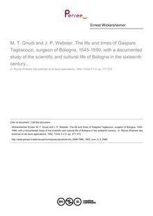 M. T. Gnudi and J. P. Webster, The life and times of Gaspare Tagliacozzi, surgeon of Bologna, 1545-1599, with a documented study of the scientific and cultural life of Bologna in the sixteenth century...  ; n°4 ; vol.5, pg 377-379