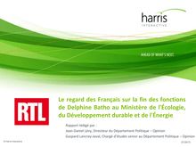 Harris Interactive : Le regard des Français sur la fin des fonctions de Delphine Batho au Ministère de l Écologie, du Développement durable et de l Énergie