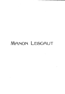 Partition complète, Manon Lescaut, Dramma lirico in quattro atti