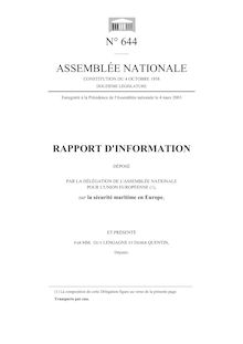 Rapport d information déposé par la Délégation de l Assemblée nationale pour l Union européenne sur la sécurité maritime en Europe
