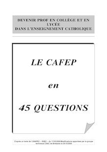 LE CAFEP en 45 QUESTIONS