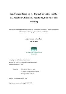 Dendrimers based on 1,4-phenylene units [Elektronische Ressource] : synthesis, reaction chemistry, reactivity, structure and bonding / vorgelegt von Zakariyya Ishtaiwi