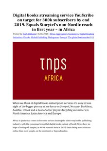 Digital books streaming service YouScribe on target for 300k subscribers by end 2019. Equals Storytel’s non-Nordic reach in first year – in Africa