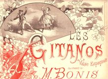 Partition complète, Les Gitanos,, Valse espagnole, Bonis, Mel par Mel Bonis