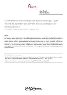 L internationalisation de la gestion des services d eau : quel modèle de régulation des services d eau dans les pays en développement ? - article ; n°1 ; vol.21, pg 27-52
