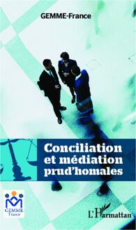 Conciliation et médiation prud homales