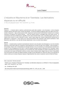 L industrie en Maurienne et en Tarentaise. Les fabrications disparues ou en difficulté - article ; n°1 ; vol.60, pg 75-100