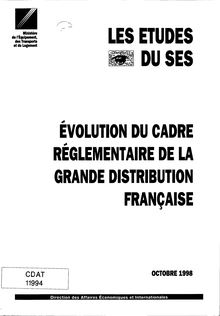 Evolution du cadre réglementaire de la grande distribution française. Conséquences sur la logistique et le transport. : 1