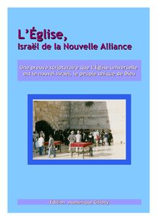L’Église, Israël de la Nouvelle Alliance